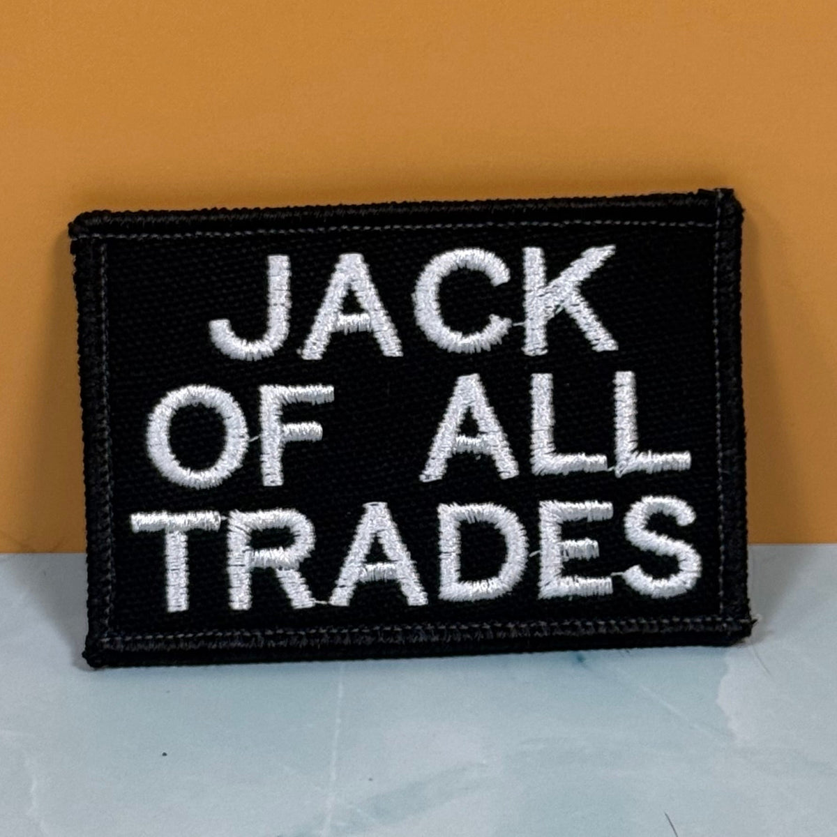 Jack Of All Trades Funny Embroidered Morale Patch, 2x3" | VELCRO® Brand Hook Backing