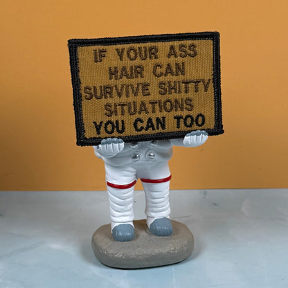 If Your Ass Hair Can Survive Funny Tactical Morale Patch, 2x3" | Made in USA | VELCRO® Brand Hook Backing