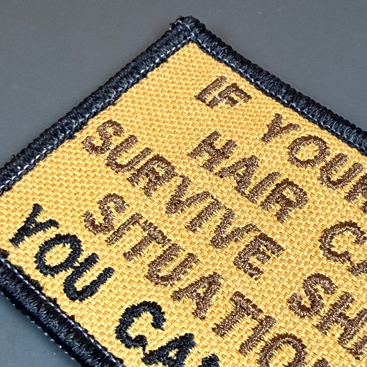 If Your Ass Hair Can Survive Funny Tactical Morale Patch, 2x3" | Made in USA | VELCRO® Brand Hook Backing