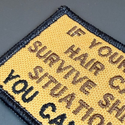 If Your Ass Hair Can Survive Funny Tactical Morale Patch, 2x3" | Made in USA | VELCRO® Brand Hook Backing