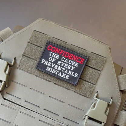 Confidence Causes Mistakes Funny Embroidered Morale Patch, 2x3" | VELCRO® Brand Hook Backing