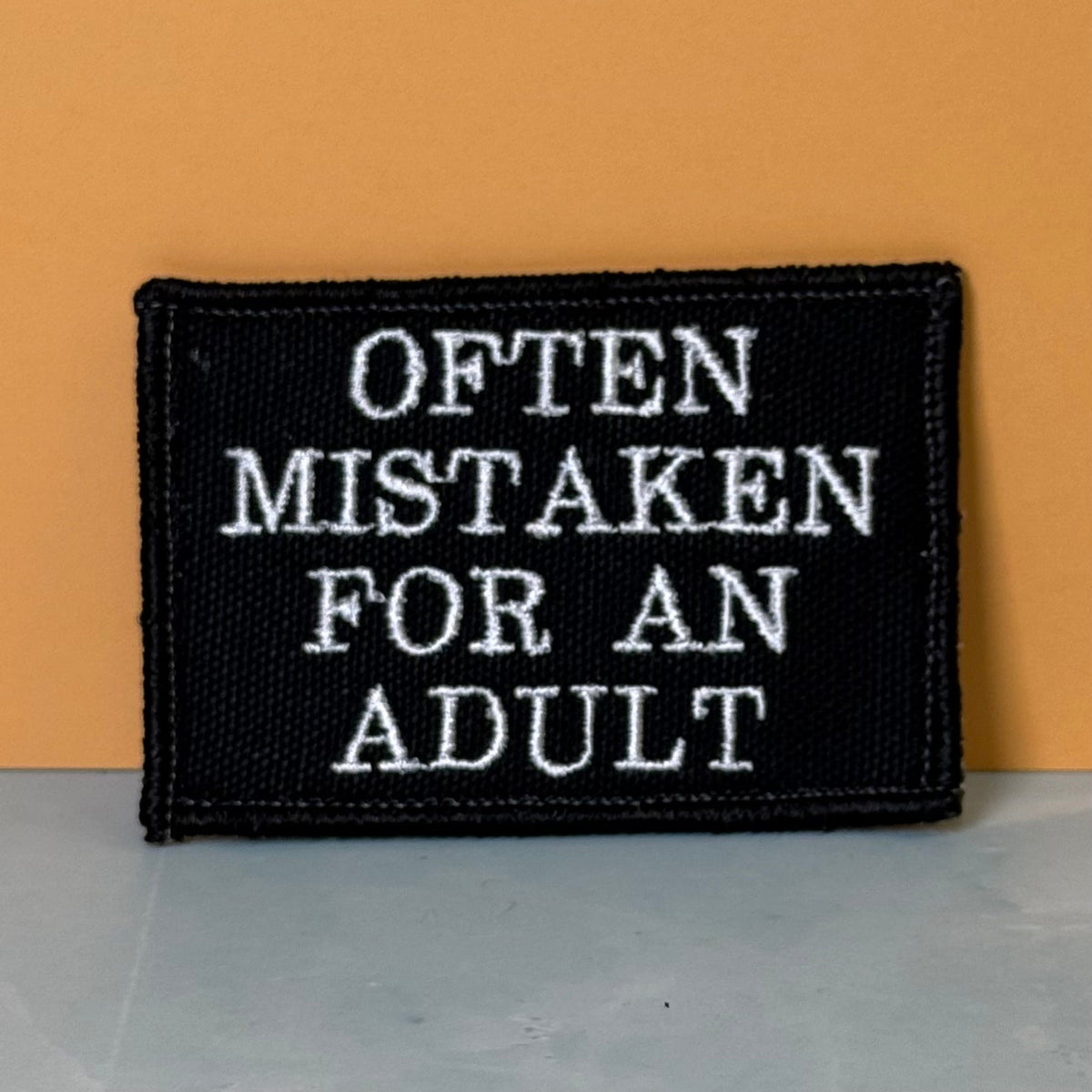 Often Mistaken For An Adult Funny Embroidered Morale Patch, 2x3" | VELCRO® Brand Hook Backing