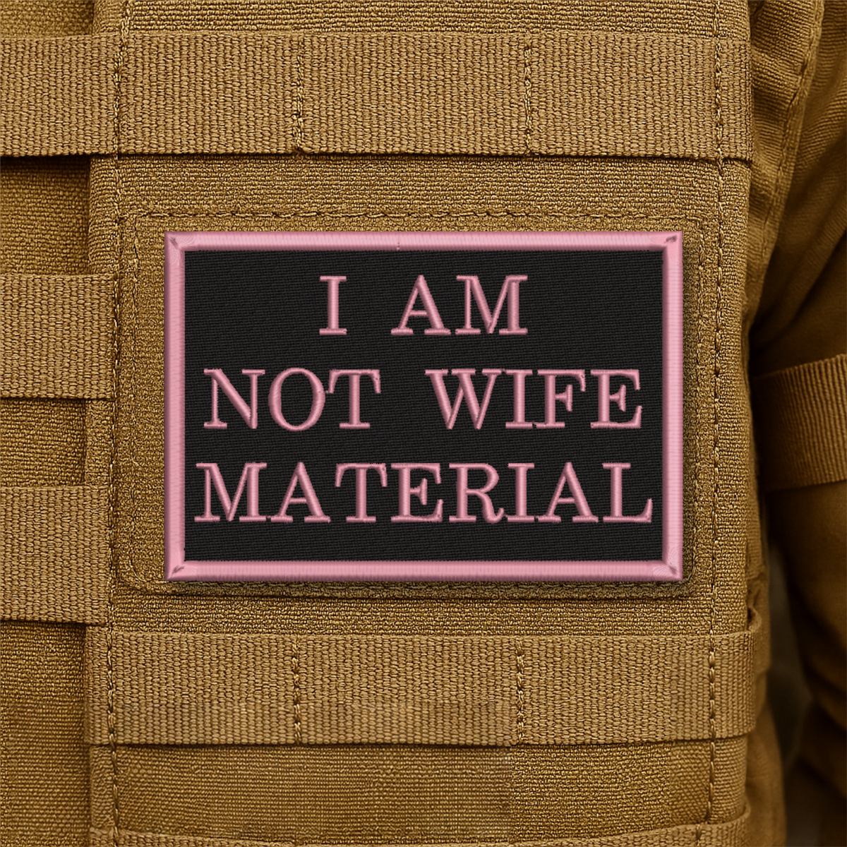 I Am Not Wife Material Funny Embroidered Morale Patch | VELCRO® Brand Hook Backing