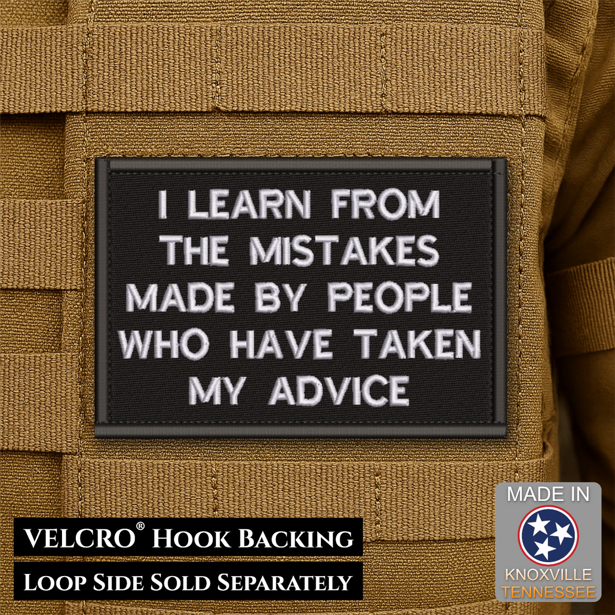 I Learn From Mistakes Made Funny Morale Patch, 2x3" | Made in USA | VELCRO® Brand Hook Backing