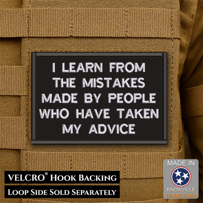 I Learn From Mistakes Made Funny Morale Patch, 2x3" | Made in USA | VELCRO® Brand Hook Backing