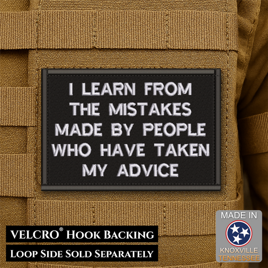 I Learn From Mistakes Made Funny Morale Patch, 2x3" | Made in USA | VELCRO® Brand Hook Backing
