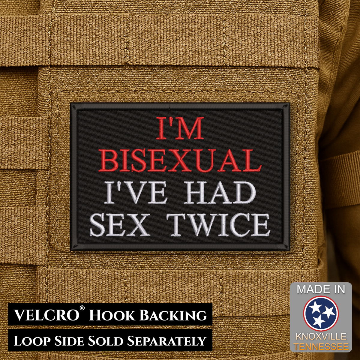 I'm Bisexual - I've Had Sex Twice Funny Morale Patch, 2x3" | Made in USA | VELCRO® Brand Hook Backing