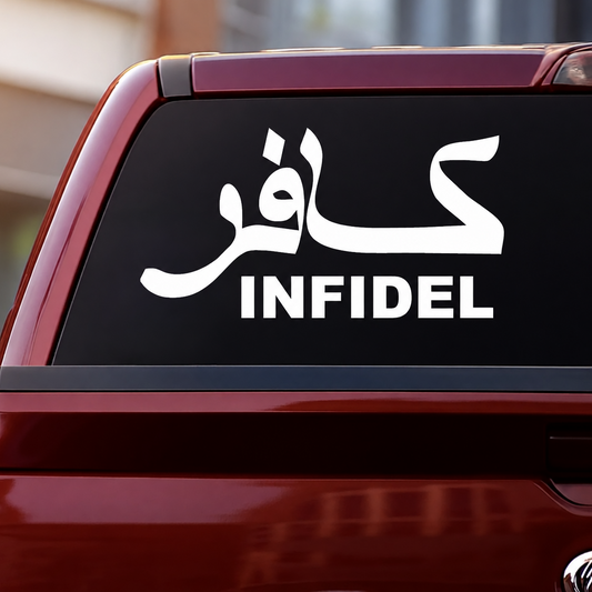 Infidel Arabic Script Vinyl Decal | Military Vehicle Window Sticker | Made In USA