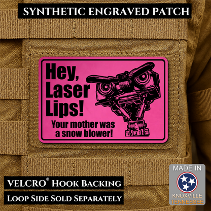 Hey Laser Lips, Johnny 5 Retro Funny Morale Patch, 2x3" | Made in USA | VELCRO® Brand Hook Backing