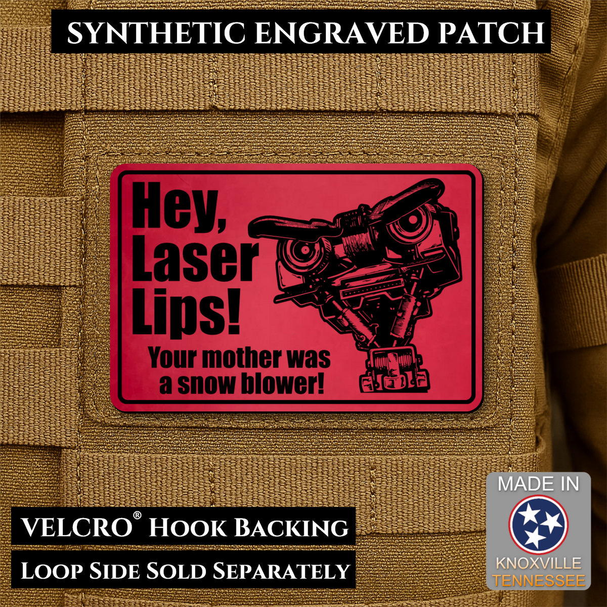Hey Laser Lips, Johnny 5 Retro Funny Morale Patch, 2x3" | Made in USA | VELCRO® Brand Hook Backing