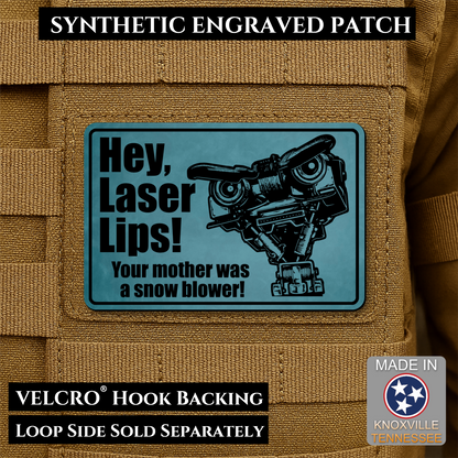Hey Laser Lips, Johnny 5 Retro Funny Morale Patch, 2x3" | Made in USA | VELCRO® Brand Hook Backing