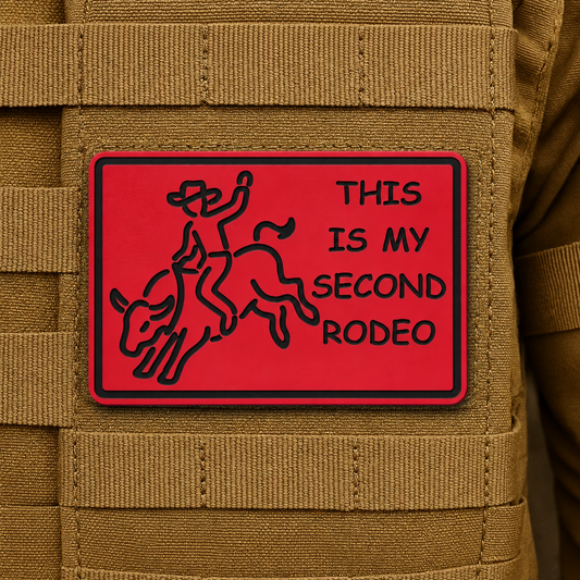 This Is My Second Rodeo Funny Cowboy Morale Patch, 2x3" | Made in USA | VELCRO® Brand Hook Backing