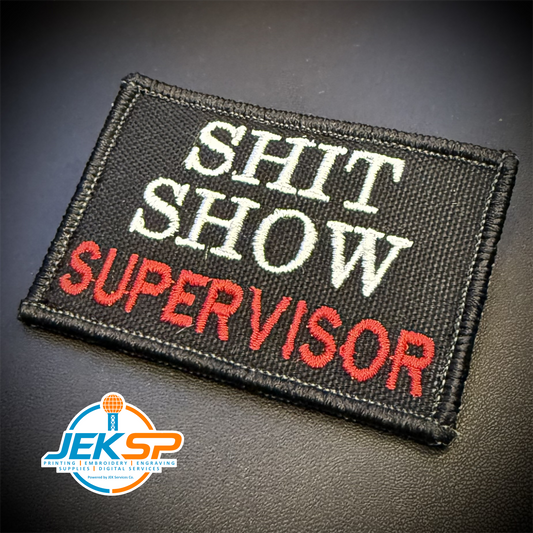 Shit Show Supervisor Funny Morale Patch, 2x3" | Made in USA | VELCRO® Brand Hook Backing