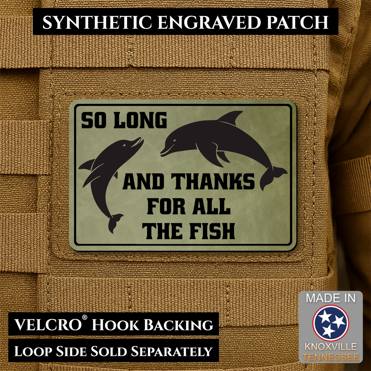 So Long And Thanks For All The Fish Funny Morale Patch | Made in USA | VELCRO® Brand Hook Backing
