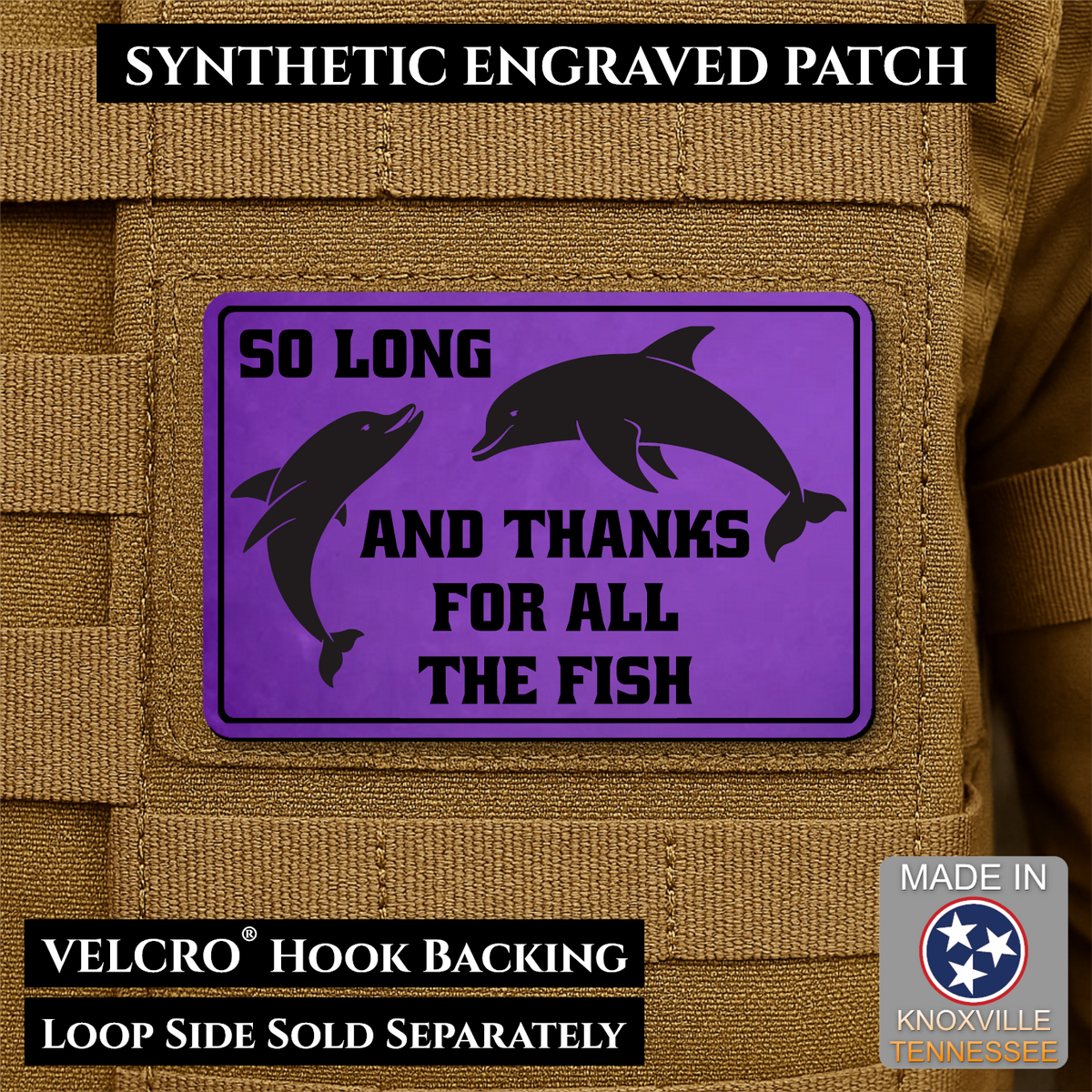 So Long And Thanks For All The Fish Funny Morale Patch | Made in USA | VELCRO® Brand Hook Backing