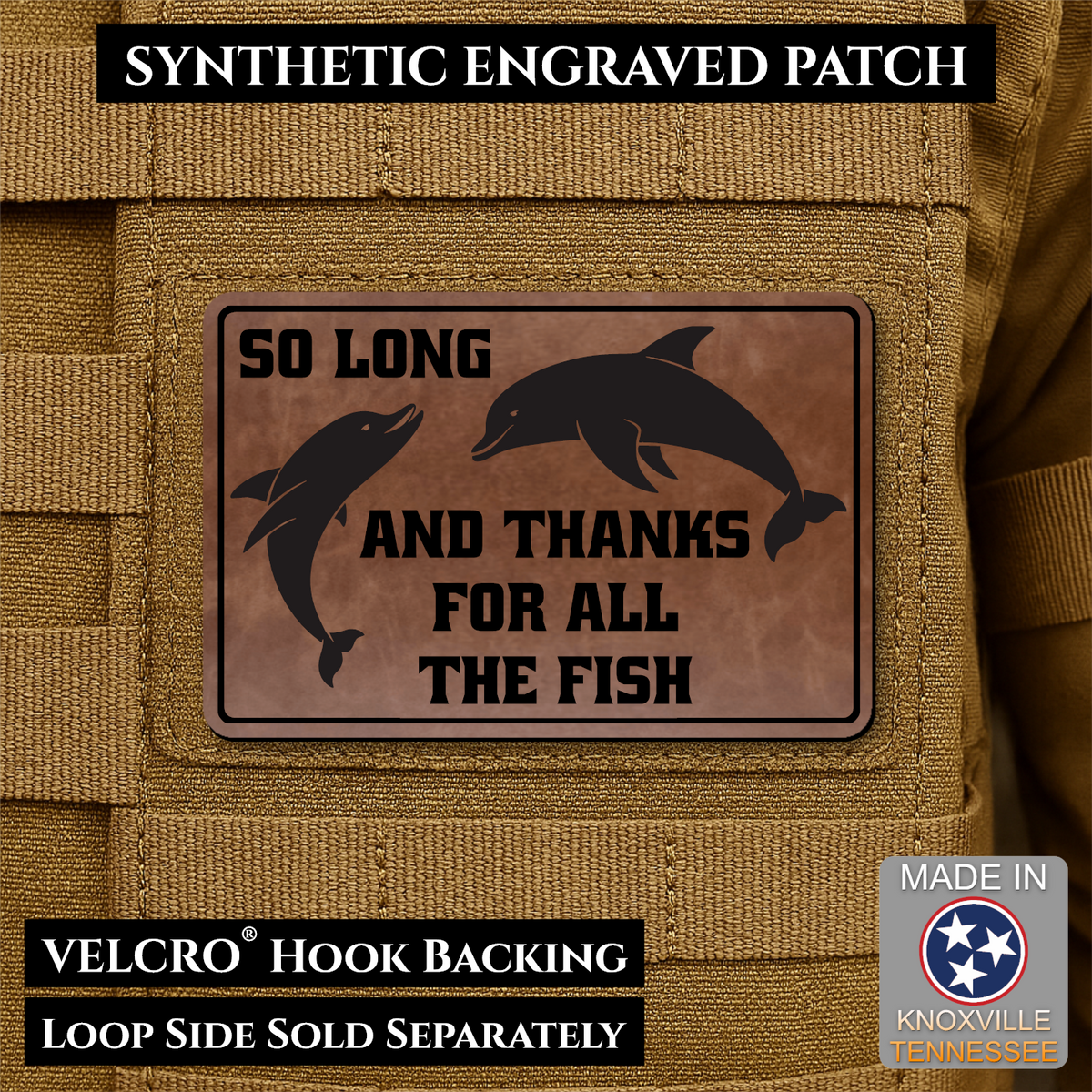 So Long And Thanks For All The Fish Funny Morale Patch | Made in USA | VELCRO® Brand Hook Backing