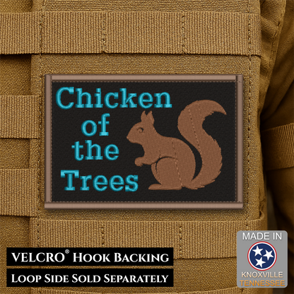 Squirrel, Chicken of the Trees Funny Morale Patch, 2x3" | Made in USA | VELCRO® Brand Hook Backing