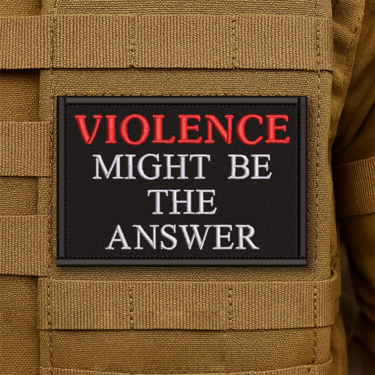 Violence Might Be The Answer Funny Embroidered Morale Patch, 2x3" | VELCRO® Brand Hook Backing