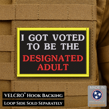 I'm The Designated Adult Funny Morale Patch, 2x3" | Made in USA | VELCRO® Brand Hook Backing