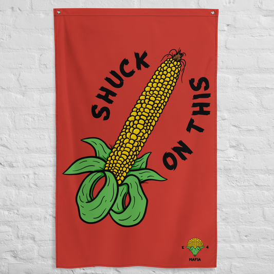 Shuck On This Flag