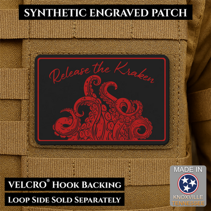 Release the Kraken Funny Morale Patch, 2x3" | Made in USA | VELCRO® Brand Hook Backing