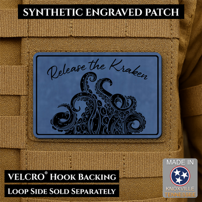 Release the Kraken Funny Morale Patch, 2x3" | Made in USA | VELCRO® Brand Hook Backing